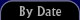 By Date