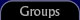 Groups